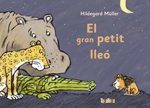 El gran petit lleó | Müller, Hildegard
