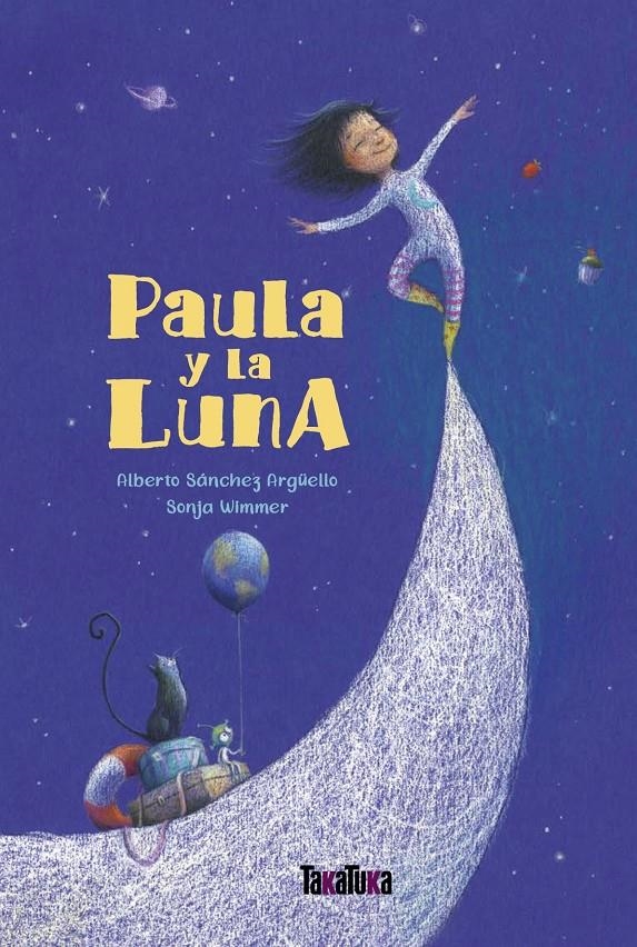 Paula y la Luna | Sánchez, Alberto; Wimmer, Sonja | Cooperativa autogestionària