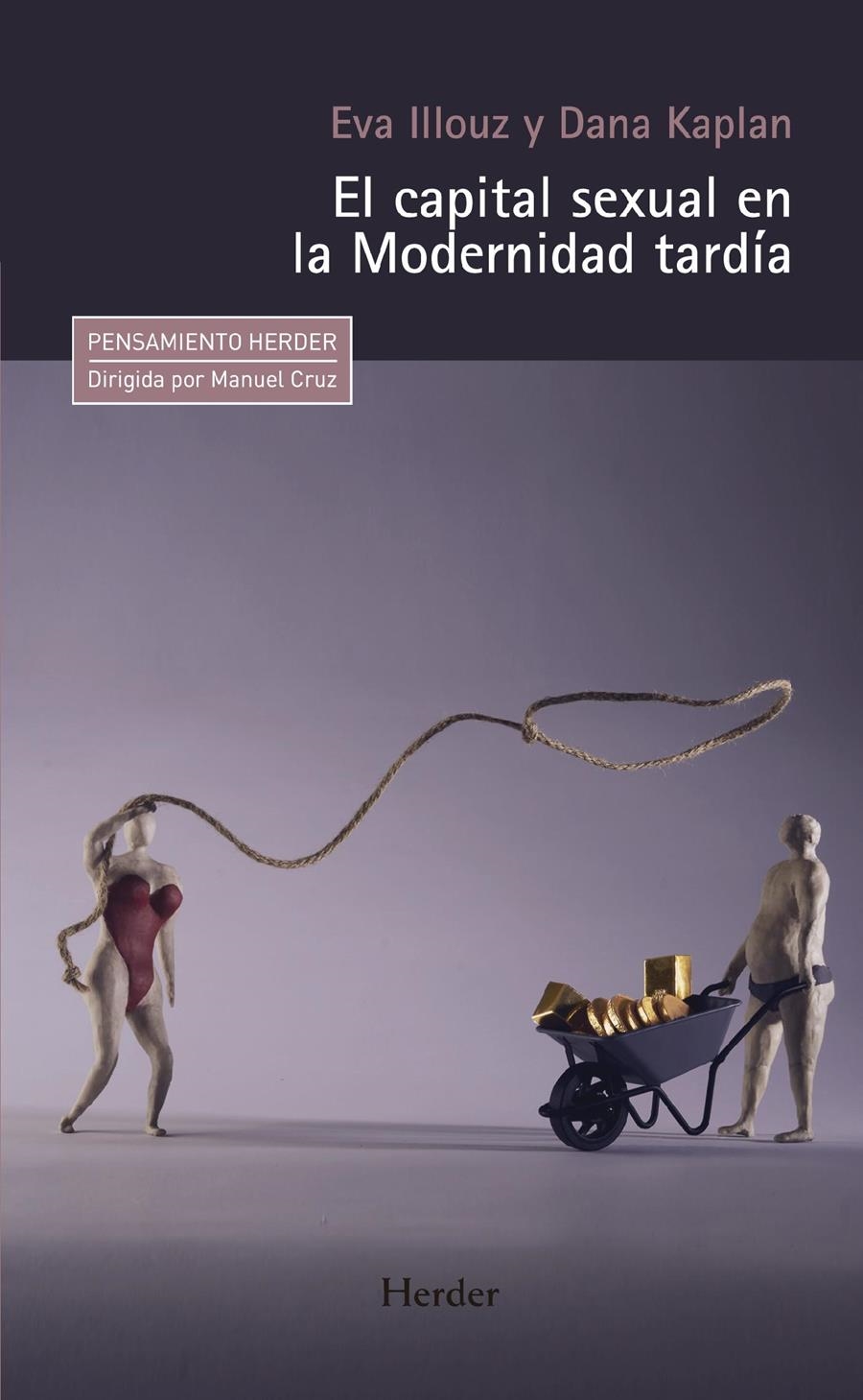 El Capital sexual en la modernidad tardía | Illouz, Eva; Kaplan, Dana | Cooperativa autogestionària