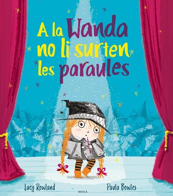 A la Wanda no li surten les paraules | Rowland, Lucy