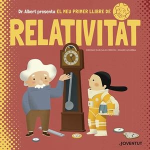 El meu primer llibre de Relativitat | Kaid-Salah Ferrón, Sheddad | Cooperativa autogestionària