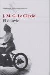 El diluvio | Le Clézio, Jean Marie Gustave | Cooperativa autogestionària
