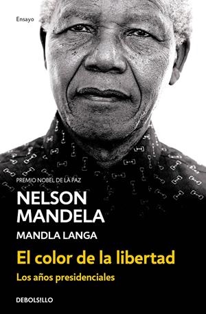 El color de la libertad | Mandela, Nelson/Langa, Mandla