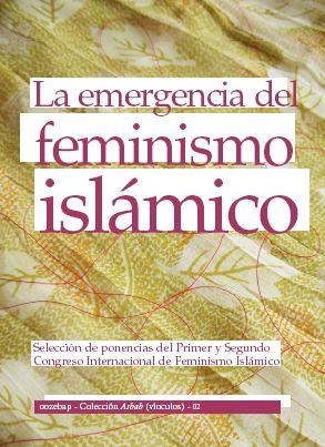 La emergencia del feminismo islámico | Congrés Internacional de Feminisme Islámic