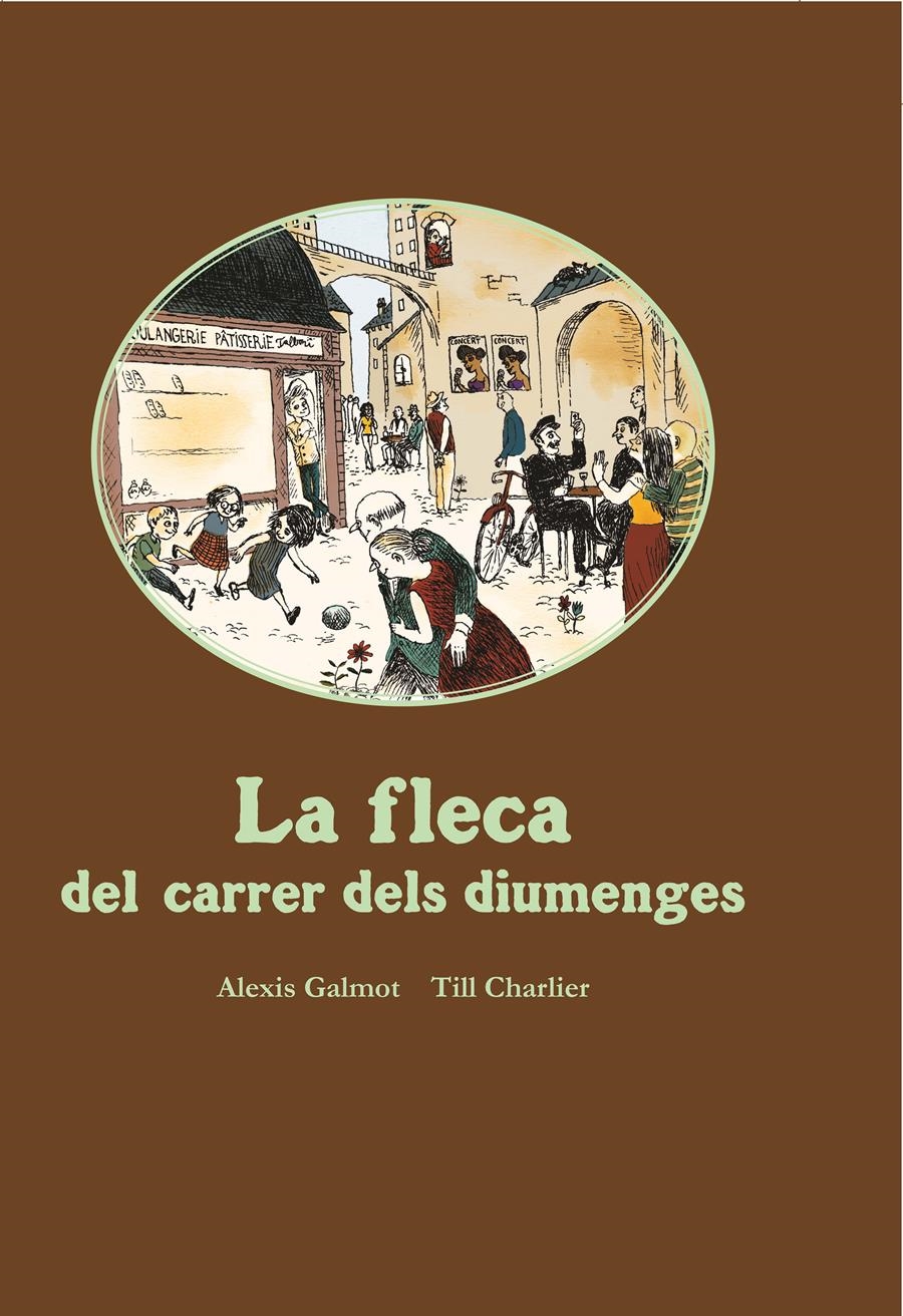 La fleca del carrer dels diumenges | Galmot, Alexis