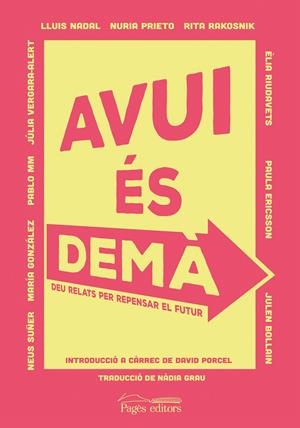 Avui és demà | Varios autores | Cooperativa autogestionària