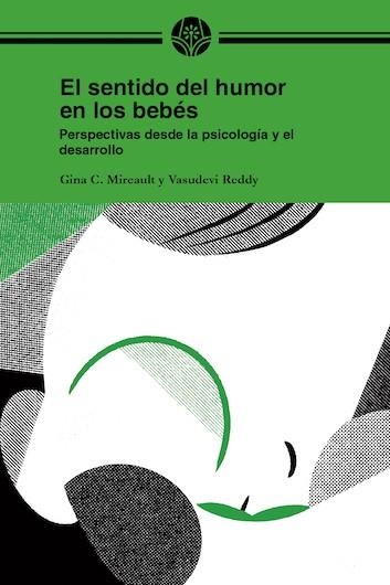 El sentido del humor en los bebés | GINA C. MIREAULT | Cooperativa autogestionària