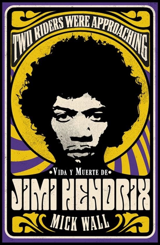 Vida y muerte de Jimi Hendrix | Wall, Mick | Cooperativa autogestionària