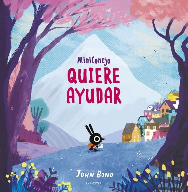 MiniConejo quiere ayudar | Bond, John | Cooperativa autogestionària