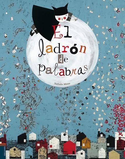 El ladrón de palabras | Minne, Nathalie | Cooperativa autogestionària