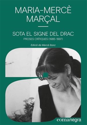Sota el signe del drac | Marçal Serra, Maria-Mercè