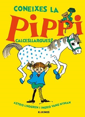 Coneixes la Pippi Calcesllargues? | Lindgren, Astrid | Cooperativa autogestionària