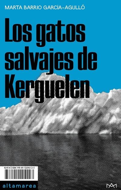 Los gatos salvajes de Kerguelen | Barrio García-Agulló, Marta