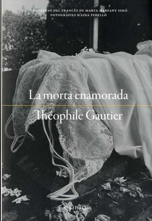 La morta enamorada | Gautier, Théophile | Cooperativa autogestionària