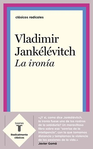 La ironía | Jankélévitch, Vladimir | Cooperativa autogestionària