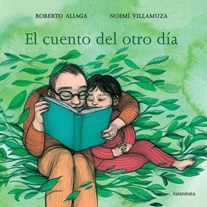 El cuento del otro día | Aliaga, Roberto | Cooperativa autogestionària