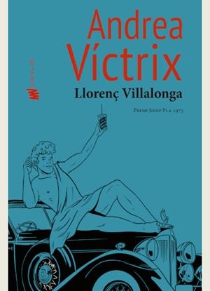 Andrea Víctrix | Villalonga, Llorenç