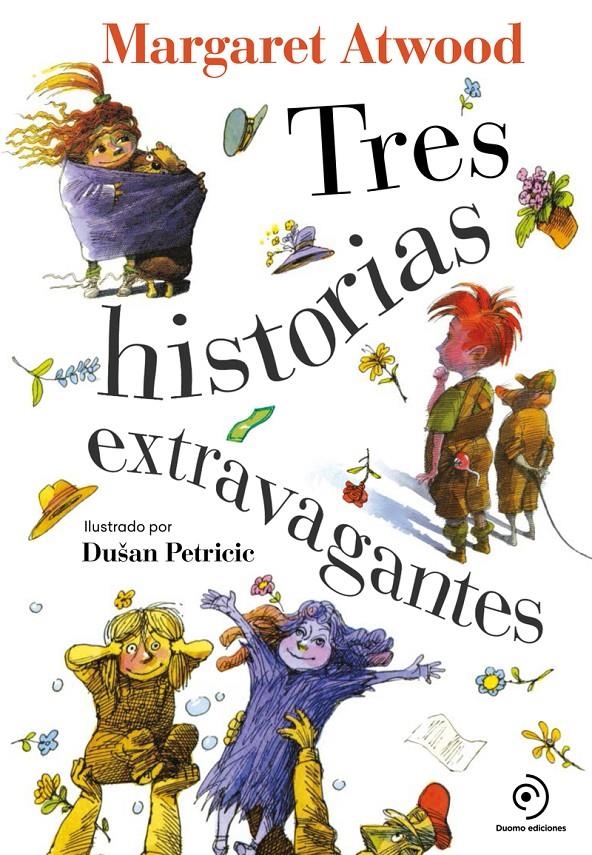 Tres historias extravagantes | Atwood, Margaret | Cooperativa autogestionària