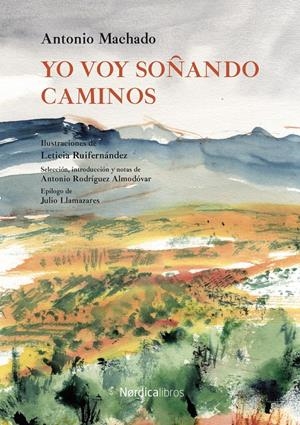 Yo voy soñando caminos | Machado Ruiz, Antonio | Cooperativa autogestionària