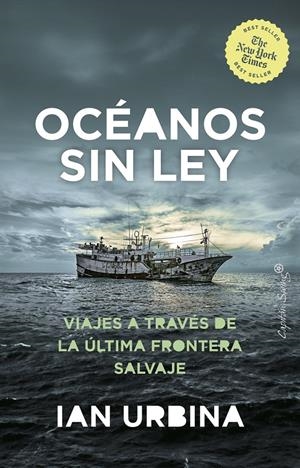 Oceanos sin ley | Urbina, Ian | Cooperativa autogestionària