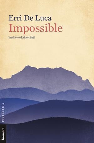 Impossible | De Luca, Erri | Cooperativa autogestionària
