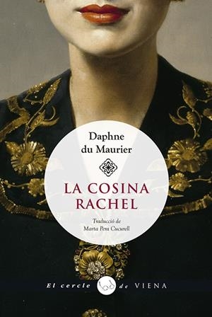La cosina Rachel | du Maurier, Daphne | Cooperativa autogestionària