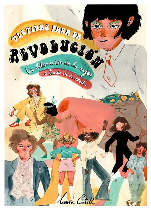 Vestidas para la revolución | Castelló, Laura | Cooperativa autogestionària