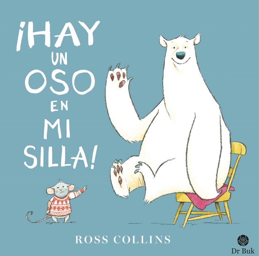 ¡Hay un oso en mi silla! | Collins, Ross | Cooperativa autogestionària