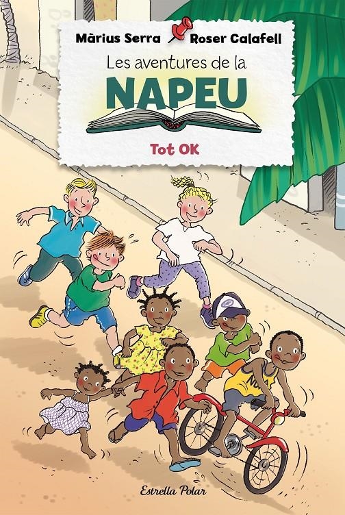 Les aventures de la Napeu. Tot OK | Serra, Màrius/Calafell, Roser | Cooperativa autogestionària