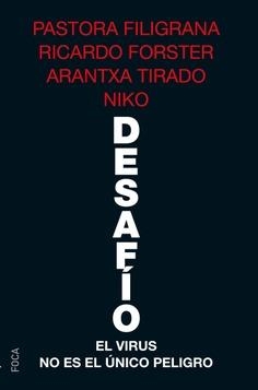 Desafío | Filigrana, Pastora; Tirado, Arantxa;  Forster, Ricardo; Niko | Cooperativa autogestionària