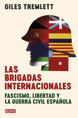 Las brigadas internacionales | Tremlett, Giles | Cooperativa autogestionària