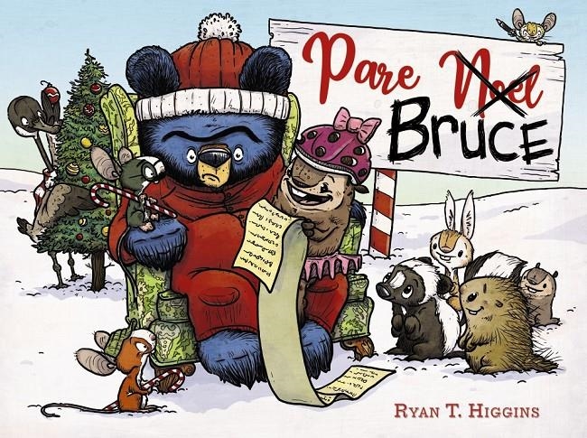Pare Bruce | Higgins, Ryan T.