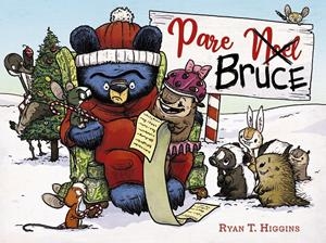 Pare Bruce | Higgins, Ryan T. | Cooperativa autogestionària