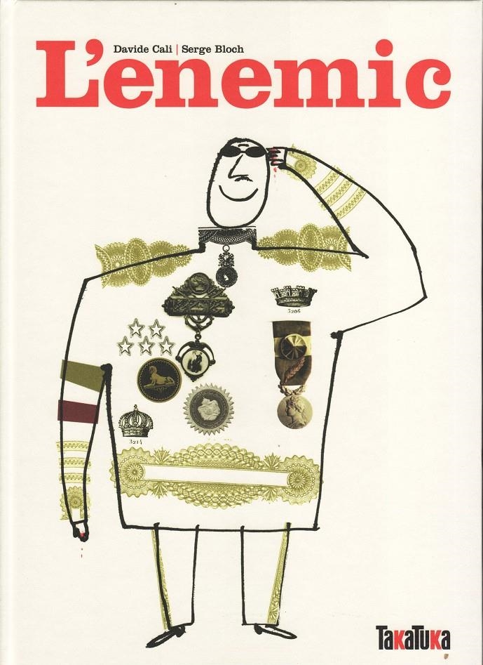 L'enemic | Cali, Davide; Bloch, Serge | Cooperativa autogestionària