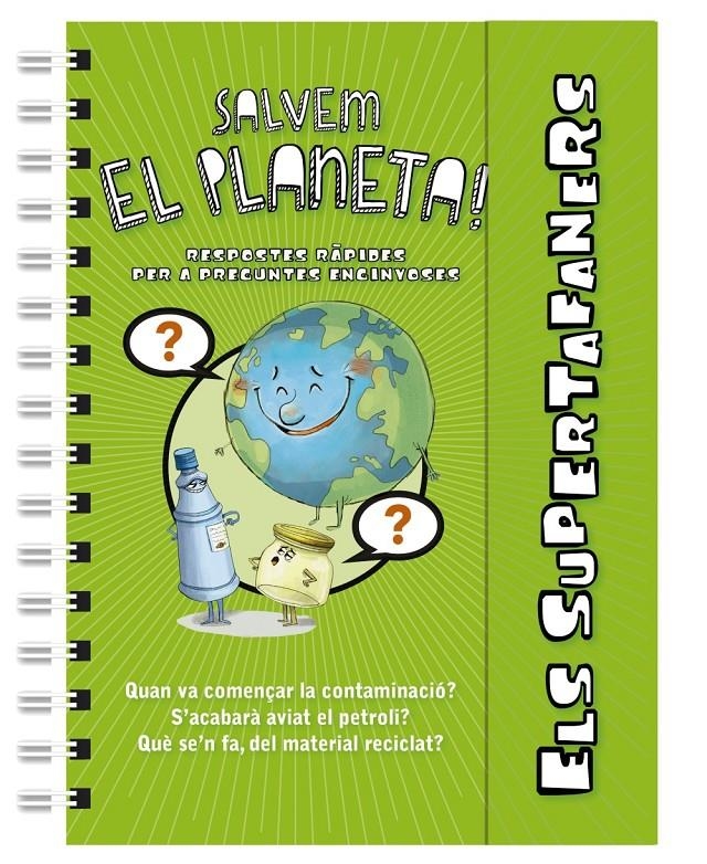 Els supertafaners salvem el planeta! | VVAA | Cooperativa autogestionària