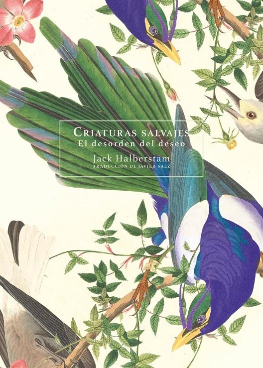 Criaturas salvajes | Halberstam Jack
