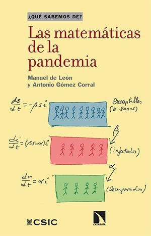 Las matemáticas de la pandemia | de León Rodríguez, Manuel/López Corral, Antonio | Cooperativa autogestionària