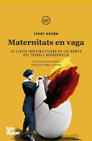 Maternitats en vaga | Brown Jenny | Cooperativa autogestionària