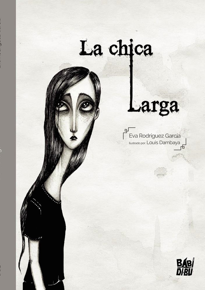 La chica larga | Rodríguez García, Eva | Cooperativa autogestionària