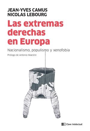 Las extremas derechas en Europa | Camus Jean-Yves / Lebourg Nicolas