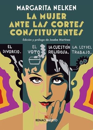 La mujer ante las Cortes Constituyentes | Nelken, Margarita
