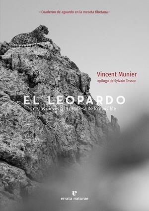 El leopardo de las nieves | Munier, Vincent | Cooperativa autogestionària