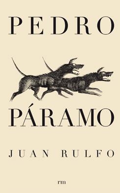 Pedro Páramo | Rulfo, Juan
