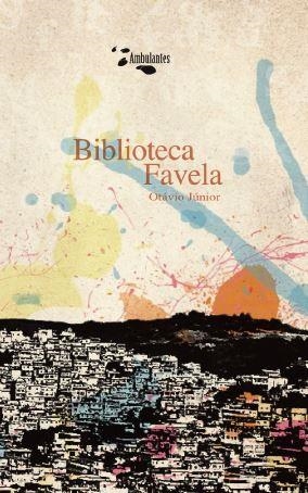 Biblioteca favela | Júnior, Otávio | Cooperativa autogestionària