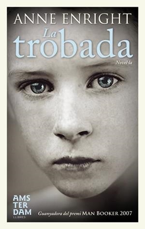 La trobada | Enright, Anne
