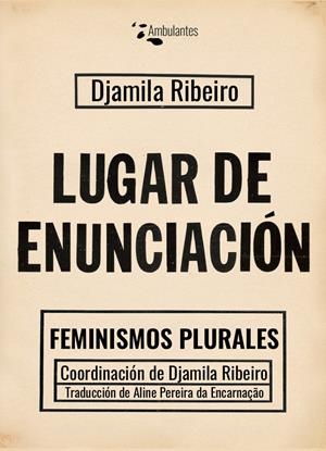 Lugar de enunciación | Ribeiro, Djamila | Cooperativa autogestionària