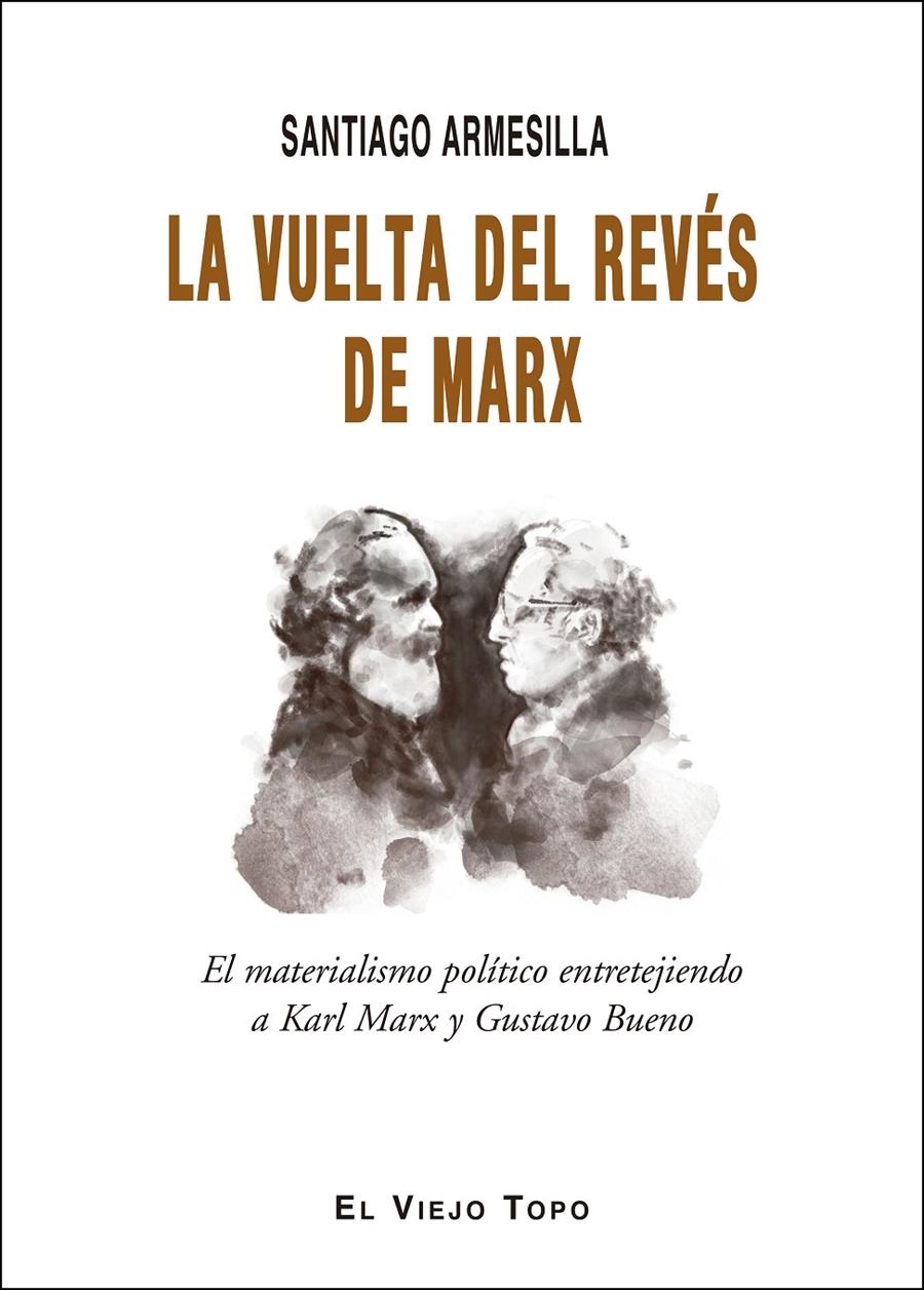 La vuelta del revés de Marx | Armesilla, Santiago | Cooperativa autogestionària