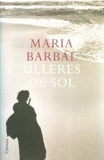 Ulleres de sol | Barbal, Maria | Cooperativa autogestionària