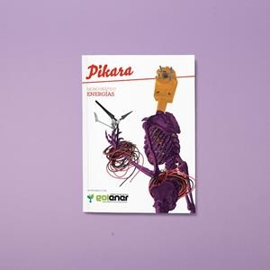 Pikara - Monográfico Energía | DDAA | Cooperativa autogestionària