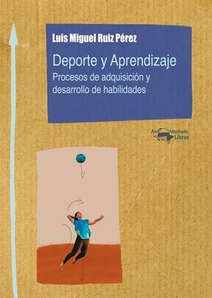 Deporte y Aprendizaje | Ruiz Pérez, Luis Miguel